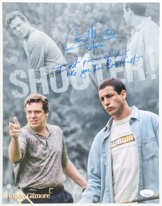 Christopher McDonald Signed "Happy Gilmore" 11x14 Photo Inscribed "Shooter" & "I Eat Pieces Of S*** Like You For Breakfast!" (JSA)